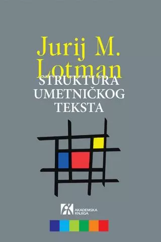 struktura umetničkog teksta jurij mihajlovič lotman