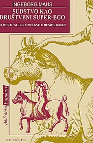 sudstvo kao društveni super ego ingeborg maus