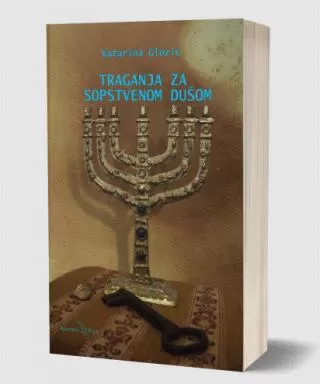 traganje za sopstvenom dušom katarina glozić