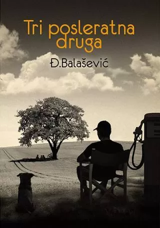 tri posleratna druga đorđe balašević