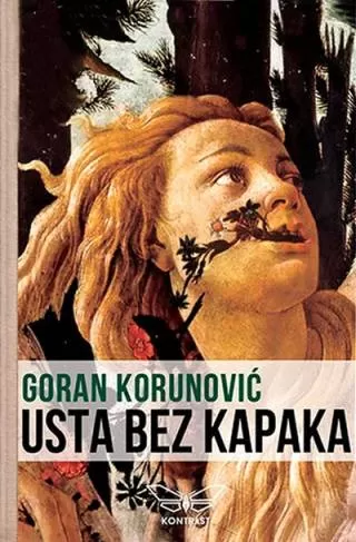 usta bez kapaka goran korunović
