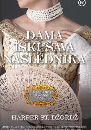 dama iskušava naslednika sent džordž harper