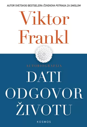 dati odgovor životu viktor frankl