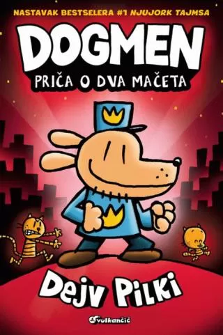 dogmen, priča o dva mačeta dejv pilki