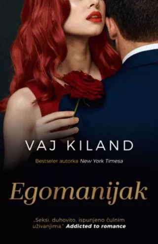 egomanijak vaj kiland