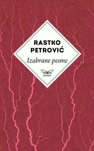 izabrane pesme rastko petrović rastko petrović