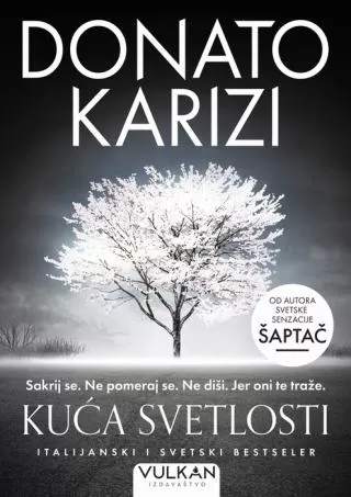 kuća svetlosti donato karizi