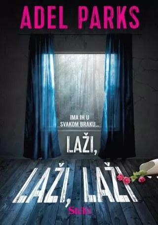 laži, laži, laži adel parks