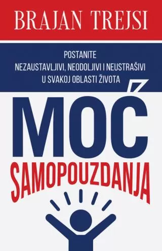 moć samopouzdanja brajan trejsi