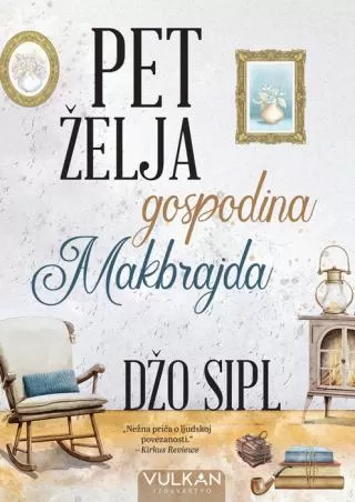 pet želja gospodina makbrajda džo sipl