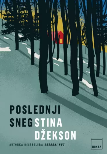 poslednji sneg stina džekson