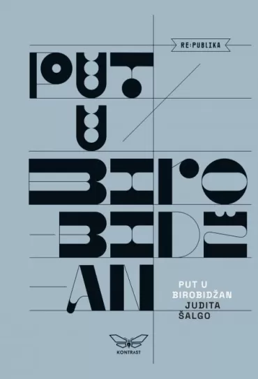 put u birobidžan judita šalgo