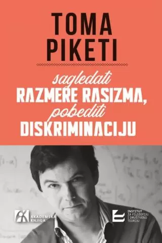 sagledati razmere rasizma, pobediti diskriminaciju toma piketi
