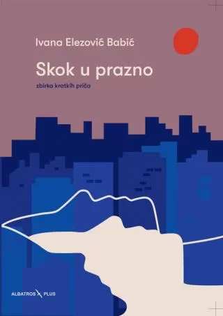 skok u prazno ivana elezović