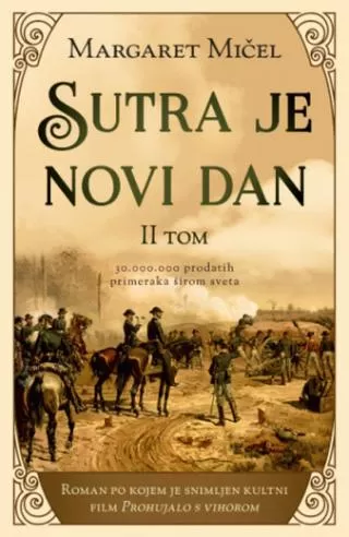 sutra je novi dan ii tom margaret mičel