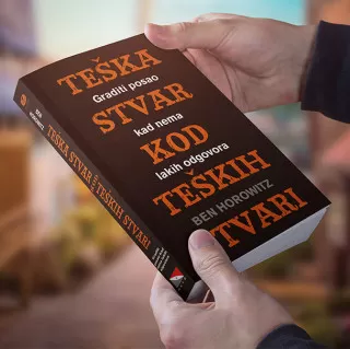 teška stvar kod teških stvari ben horowitz