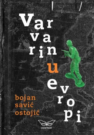 varvarin u evropi švajcarska sveska bojan savić ostojić