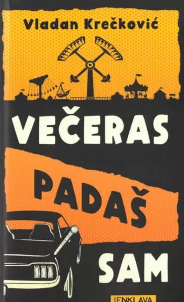 večeras padaš sam vladan krečković