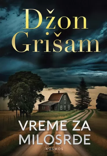 vreme za milosrđe džon grišam