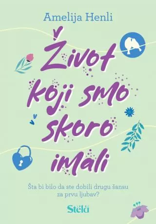 život koji smo skoro imali amelija henli