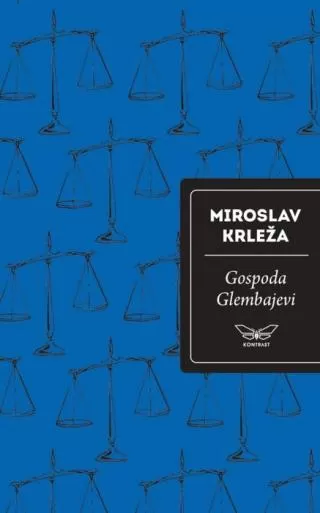 gospoda glembajevi miroslav krleža