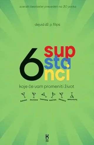 6 supstanci koje će vam promeniti život dejvid dž p filips