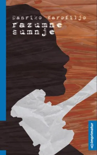 razumne sumnje đanriko karofiljo