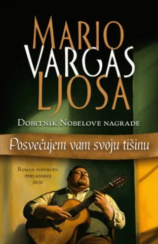 posvećujem vam svoju tišinu mario vargas ljosa