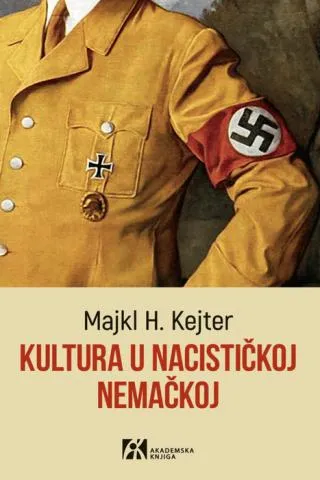 kultura u nacističkoj nemačkoj majkl kejter