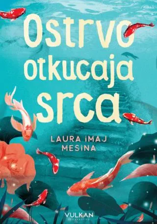 ostrvo otkucaja srca laura imaj mesina