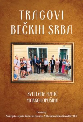 tragovi bečkih srba marko lopušina svetlana matić