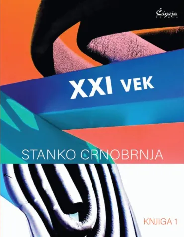 xxi vek (knj 1 i knj 2) stanko crnobrnja