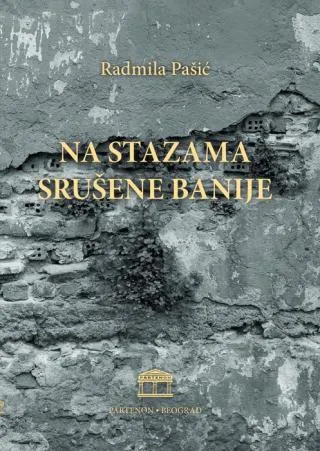 na stazama srušene banije radmila pašić