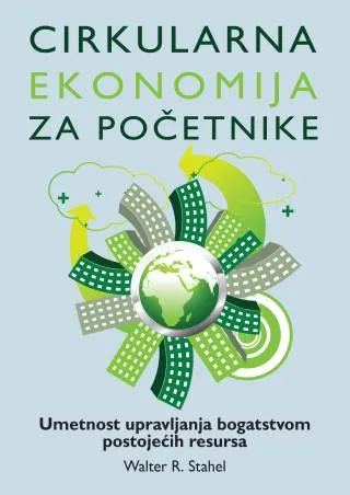cirkularna ekonomija za početnike walter r stahel