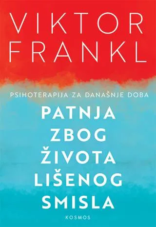 patnja zbog života lišenog smisla viktor frankl