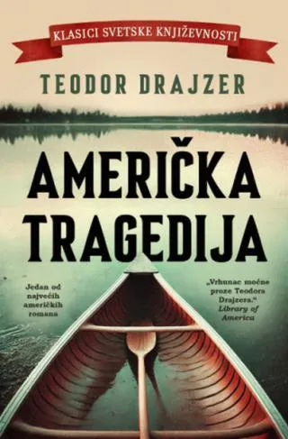 američka tragedija teodor drajzer