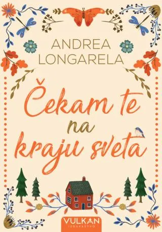 čekam te na kraju sveta andrea longarela