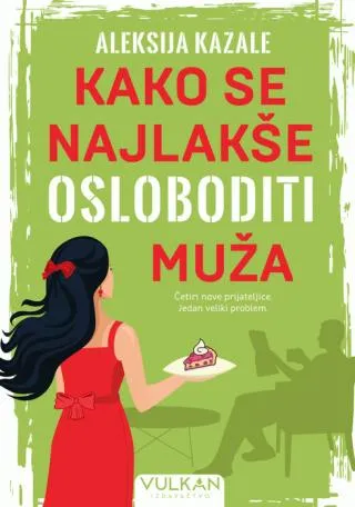 kako se najlakše osloboditi muža aleksija kazale