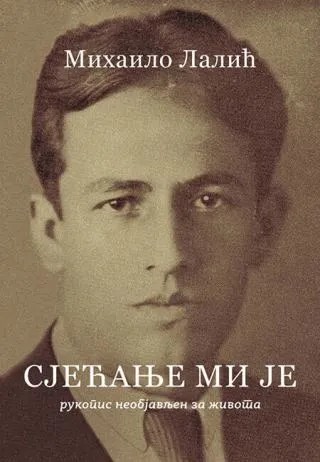 sjećanje mi je mihailo lalić