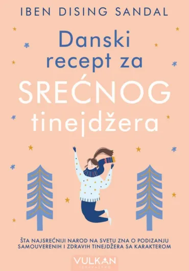 danski recept za srećnog tinejdžera iben dising sandal