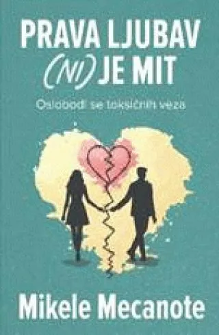 prava ljubav (ni) je mit grupa autora