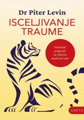 isceljivanje traume piter levin