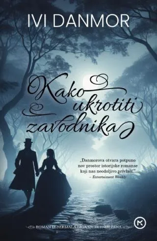 kako ukrotiti zavodnika ivi danmor