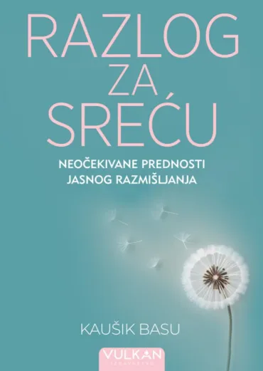 razlog za sreću kaušik basu