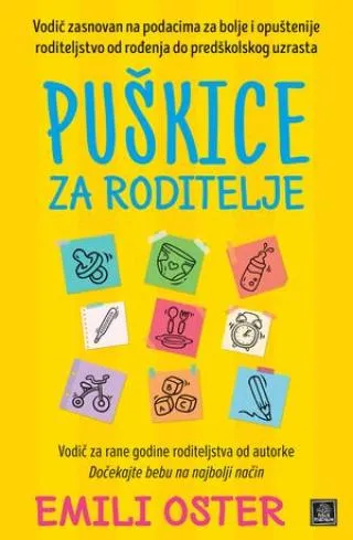 puškice za roditelje emili oster
