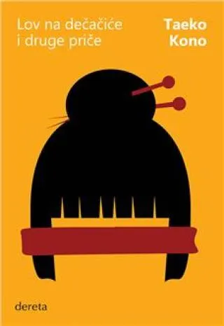 lov na dečačiće i druge priče teoko kono