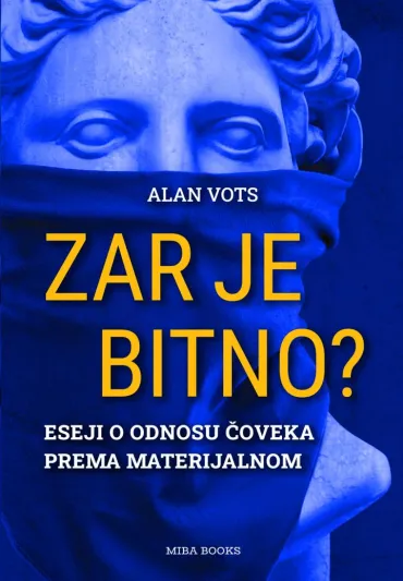 zar je bitno alan vots