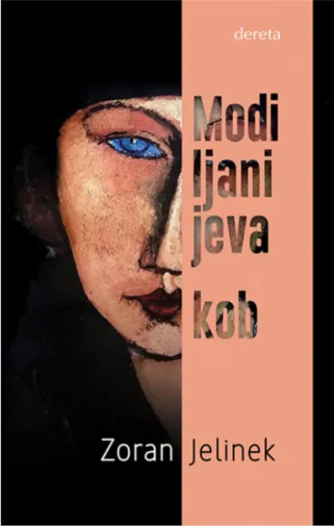 modiljanijeva kob zoran jelinek