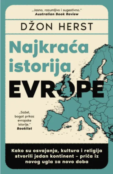 najkraća istorija evrope džon herst