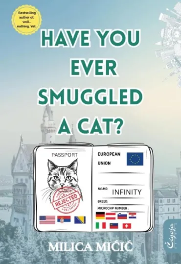 have you ever smuggled a cat milica mićić